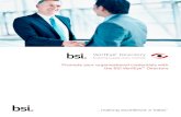 VerifEye Directory - BSI Group Directory/Verife… · The BSI VerifEye™ Directory is a new client directory which helps BSI certified clients to share the credentials of their .