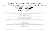 THE YALE JOURNAL OF INTERNATIONAL LAW · THE YALE JOURNAL OF INTERNATIONAL LAW The Yale Journal of International Law (YJIL) is published twice each year, in the winter and summer,