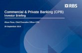 Commercial & Private Banking (CPB)/media/Files/R/RBS-IR-V2/... · 2020. 5. 13. · market leader . but work to be done on the RBS brand RM satisfaction at . 71%, ... Text message