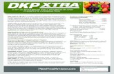 DKP extra flyer revised...3-18*-20 POTASSIUM POLY PHOSPHATE AND PHOSPHITE COMBINATION DKPXTRA Active Ingredients: Guaranteed Analysis: Total Nitrogen.....3.00%