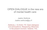 OPEN DIALOGUE in the new era of mental health care · 4/21/2016  · Anatomy of an epidemic. Magic bullets, psychiatric drugs, and the astonishing rise of mental illness in America.