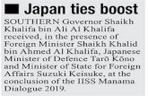 Japan ties boost SOUTHERN Governor Shaikh Khalifa bin Ali ......Japan ties boost SOUTHERN Governor Shaikh Khalifa bin Ali Al Khalifa received, in the presence of Foreign Minister Shaikh