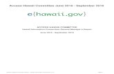 ACCESS HAWAII COMMITTEE · 2016. 9. 29. · Agile software development is based on an incremental, iterative approach. Instead of in-depth planning at the beginning of the project,