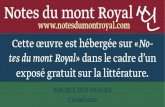 Notes du mont Royal ←  · 2018. 7. 9. · Notes du mont Royal Cette œuvre est hébergée sur «No tes du mont Royal» dans le cadre d’un exposé gratuit sur la littérature.
