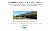 Santa Maria River Bridge Replacement...2020/05/12  · Santa Maria River Bridge Replacement i 05-SB-SLO-01-PM 50.3/50.6, PM 0.0/0.3 EA 05-1H440 and Project ID 0516000074 Replace the