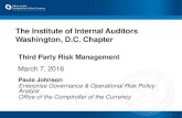 The Institute of Internal Auditors Washington, D.C. Chapter · 2016. 3. 9. · The Institute of Internal Auditors Washington, D.C. Chapter Third Party Risk Management March 7, 2016