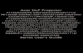 Acer DLP Projector• Contact your local dealer or Acer service center when you need to change the lamp. • The product will detect the life of the lamp itself. Please contact your