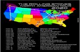 Rolling Stones U.S. Tour 2020THE ROLLING STONES NORTH AMERICAN TOUR 2020 SAN DIEGO, CA VANCOUVER, BC MINNEAPOLIS, MN NASHVILLE, TN AUSTIN, TX DALLAS, TX BUFFALO, NY DETROIT, MI …
