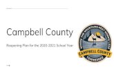 Fields Jennifer - campbell.k12.tn.us Reopening Plan.pdf · Campbell County students will return to school on August 5, 2020. Health and Safety Protocols The daily operation of schools