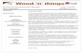 Wood 'n' things NewsLetters/NewsLett… · Wood 'n' things Editor's Scribblings I detected a trend in the entries for this month's Novice Competition. There appeared to be a view