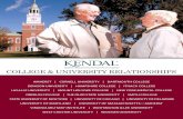 COLLEGE UNIVERSITY RELATIONSHIPS - kendal.org · KENDAL COLLEGE UNIVERSIT Y RELATIONSHIPS KENDAL AT HANOVER K endal at Hanover was the first Kendal community developed outside of