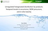 Unregulated halogenated disinfection by-products: Temporal …s New/SETAC... · 2018. 3. 2. · Toxicology Centre Title or place of presentation Date of presentation Unregulated halogenated