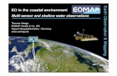 EO in the coastal environment - Earth Online · 2018. 5. 15. · Image B, C, D … Sea floor albedo after AC and water column correction Habitat maps Spectral map Map of spectral