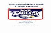 PUTNAM COUNTY Middle SCHOOL ATHLETIC HANDBOOK · 2019. 8. 27. · supervisors) involved with interscholastic athletics will display behavior that reflects the ideals of sportsmanship,
