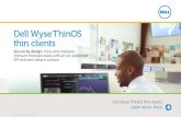 Dell Wyse Thni OS thin clients - Vecmar · 2013. 11. 19. · Dell Wyse Device Manager A powerful thin and zero client management solution, Dell Wyse Device Manager ... (direct LDAP