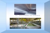 23. TRAITEMENT DE SURFACE · 2016. 7. 27. · Un traitement de surface est une opération mécanique, chimique, électrochimique ou physique qui a pour conséquence de modifier l'aspect