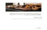Department of Anthropology - anthro.utah.edu · 2 . Welcome to the Department of Anthropology . Anthropology is the comparative, evolutionary and historical study of humankind. Our