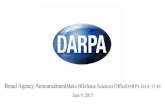 Broad Agency AnnouncementMake-ItDefense Sciences ... · DARPA-BAA-15-46 MAKE-IT 3 PART I: OVERVIEW INFORMATION Federal Agency Name: Defense Advanced Research Projects Agency (DARPA),