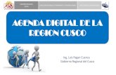 AGENDA DIGITAL DE LA REGION CUSCO · 2017. 12. 18. · Existe una brecha digital diferenciada con respecto a zonas rurales DESARROLLO, PRODUCTIVIDAD Y COMPETITIVIDAD Ausencia de proveedores