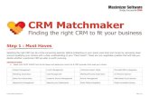 CRM Matchmaker from Maximizer Software ... â€¢ Select your MUST HAVES from the list below and determine