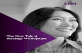 The New Talent Strategy Whitepaper ... 3 Digital Transformation Is Bringing Fear And Uncertainty 1 Source: