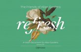 'Refresh' A Vision Document for Allan Gardens · 2018. 1. 26. · the Mississaugas of the New Credit First Nation, the Haudenosaunee, the Anishnaa be,and the Wendat. The Friends of