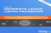 HOW TO GENERATE LEADS USING FACEBOOK 2015. 4. 29.آ  4 HOW TO GENERATE LEADS USING FACEBOOK 5 HOW TO