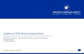 Update on EMA Brexit preparedness · 15 Brexit preparedness – Status update Survey of NCAs’ capacities (June 2017) Kick off meeting on 5th July 2017 followed by additional meetings