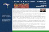 Lavalla Catholic Collegea two day camp, including staying overnight at the school in Warragul, as part of their formation. oth hris Roga as the Helm attended and was assisted by Therese