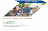 Using Your Insurance...you can download an enrollment form to pay by check or money order. For questions about enrollment, contact Relation Insurance Services at (800) 955-1991 (Monday–Friday,