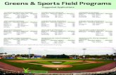 Greens & Sports Field Programs - Southeast Partnerssepfla.com/sundaygrass/wp-content/uploads/2013/08/Greens... · Greens & Sports Field Programs Suggested Applications ULTIMATE MEMBERSHIP