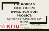 THE KOREAN NEOLOGISM INVESTIGATION PROJECT · 2019. 6. 4. · Kilim Nam nki@knu.ac.kr Soojin Lee sjmano27@naver.com Hae-Yun Jung haeyun.jung.22@gmail.com. OUTLINE Introduction Presentation