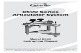 8500 Series Articulator System - Whip Mixwhipmix.com/wp-content/uploads/8500-Series-Articulator... · 2020. 2. 10. · Whip Mix Corporation • 361 Farmington Ave. • P.O. Box 17183