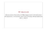 Desautels Faculty of Management (Graduate) Programs ......Programs, Courses and University Regulations 2011-2012 This PDF excerpt of Programs, Courses and University Regulations is