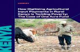 How Digitizing Agricultural Input Payments in Rural …...1. Farmers unanimously preferred digital payments. In a 2015 survey of 250 farmers, 100 percent preferred mobile repayment