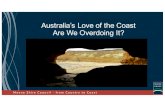 Australia’s Love of the Coast Are We Overdoing It? · 2017. 5. 8. · Joni Mitchell – Big Yellow Taxi. Moyne Shire Council MOYNE SHIRE from Country to Coast . MOYNE SHIRE . Top