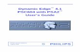 Dynamic Edge PSC604 with PSA2 User’s Guide★ Streaming Internet media, DVD movie audio, CD audio, WAV, MP3, WMA – any audio source is automatically upgraded to higher fidelity!