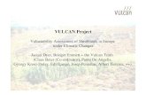 VULCAN Project · Jacqui Dyer, Bridget Emmett + the Vulcan Team (Claus Beier (Co-ordinator), Paolo De Angelis, Gyorgy Kroel-Dulay, Edit Lange, Josep Penuelas, Albert Tietema, ++)