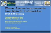 Warner Improvements Warner Avenue Improvements from Main ... · Restrictions on other construction equipment (i.e., muffler requirements, temporary walls, offsite staging areas) Traffic