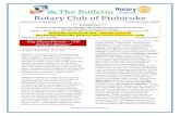 The Bulletin Rotary Club of Etobicoke...2016/09/21  · The bulletin Website: Thursday, October 6th – Past Presidents Meeting – 6:00 to 9:00 PM – Rotary Clubhouse Monday, October