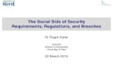 The Social Side of Security Requirements, Regulations, and ...Technical: Electronic health records (EHR) software People: Doctors, nurses, patients Interactions: Doctor consulting