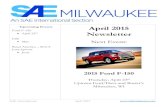 April 2015 rd Newsletter€¦ · SAE International April 2015 Location We will meet at Uptown Ford (2111 N Mayfair Rd, Milwaukee) to check-in and look at 2015 Ford F-150s, as well