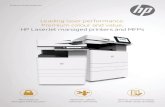 Leading laser performance. Premium colour and value. HP ......Leading laser performance. Premium colour and value. HP LaserJet managed printers and MFPs Product family brochure Glossy,