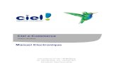 Ciel e-Commerce · Ciel e-Commerce Version Windows Manuel Electronique Avenue Besme 107-109, 1190 BRUXELLES Tel. +32.2.346.55.0è - Fax : +32.2.346.18.77 Site internet :