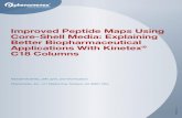 Improved Peptide Maps Using Core-Shell Media: Explaining Better …phx.phenomenex.com/lib/pitt_po72760110_l_5.pdf · 2017. 9. 30. · autosampler, column oven, and MWD using ChemStation