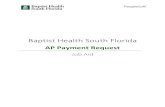 AP Payment Request - Baptist Health South Florida...Title: AP Payment Request Created Date: 1/5/2018 12:19:45 PM