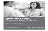 Advantage Choice Pharmacy Benefit Guide€¦ · The most commonly prescribed Advantage Choice drugs are listed in the formulary section of this booklet. Please note that there are