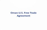 Oman-U.S. Free Trade Agreement · 5/24/2016  · –Tariff Search Tool ... masonal@state.gov muscatcommercial@state.gov Shireen Said, Commercial Attaché Embassy of Sultanate of Oman