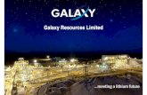 Galaxy Resources Limitedmedia.abnnewswire.net/media/en/docs/ASX-GXY-604156.pdf · 2012. 9. 16. · Galaxy 20 5 28 5651112 1 1048010 Battery Grade Specs ≤ 250 ≤ 10 ≤ 50 ≤ 100