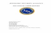 JEWELERS’ SECURITY ALLIANCE · New York 6.5% . 5 Note: Chart reflects the percentage of total number of on-premises robberies and ... Mall Stand Alone Pawn Shop Strip Center Unknown